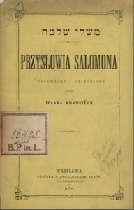 Izaak Kramstuck "Przysłowia Salomona", Warszawa 1878